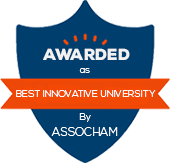 Awarded as Best Innovative University by Assocham